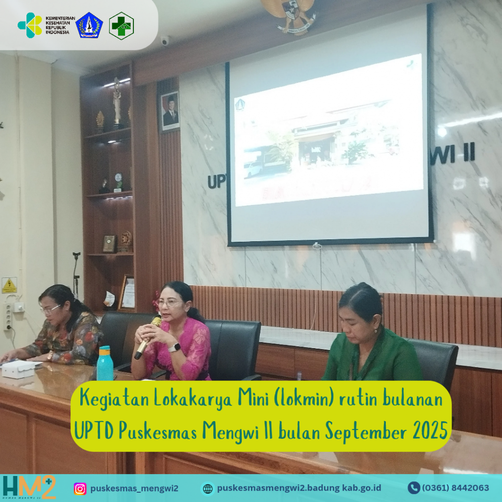 PELAKSANAAN KEGIATAN LOKAKARYA MINI DI UPTD PUSKESMAS MENGWI II - Bulan Oktober